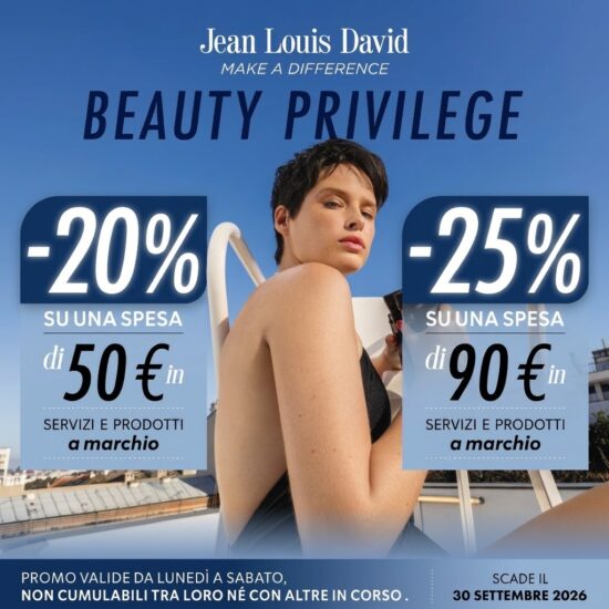 JEAN LOUIS DAVID – PROMO BEAUTY PRIVILEGE