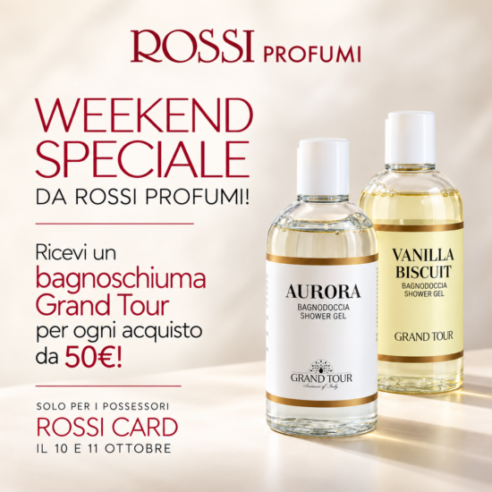 ROSSI PROFUMI – WEEKEND SPECIALE